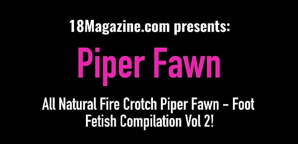 trendsAll Natural Fire Crotch Piper Fawn - Foot Fetish Compilation Vol 2!